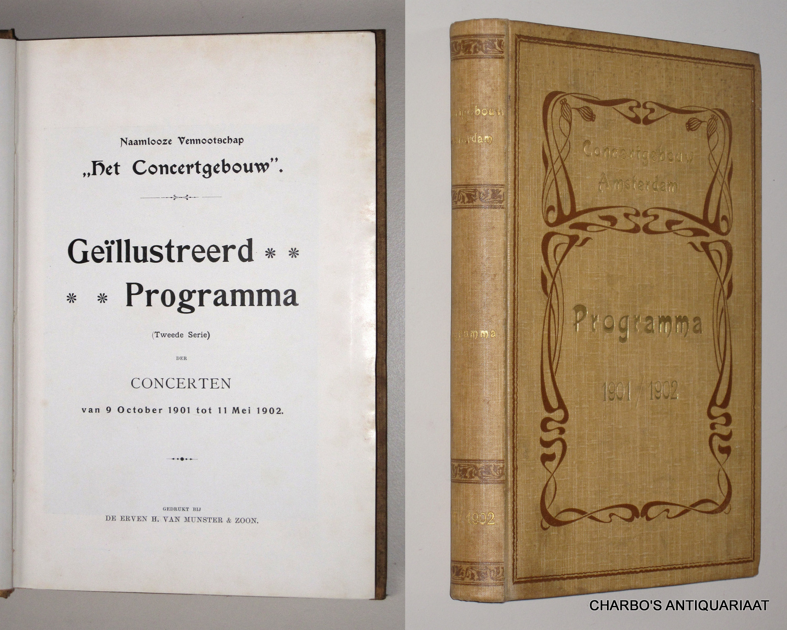CONCERTGEBOUW, NAAMLOOZE VENNOOTSCHAP HET, -  Gellustreerd programma (tweede serie) der concerten van 9 October 1901 tot 11 Mei 1902.