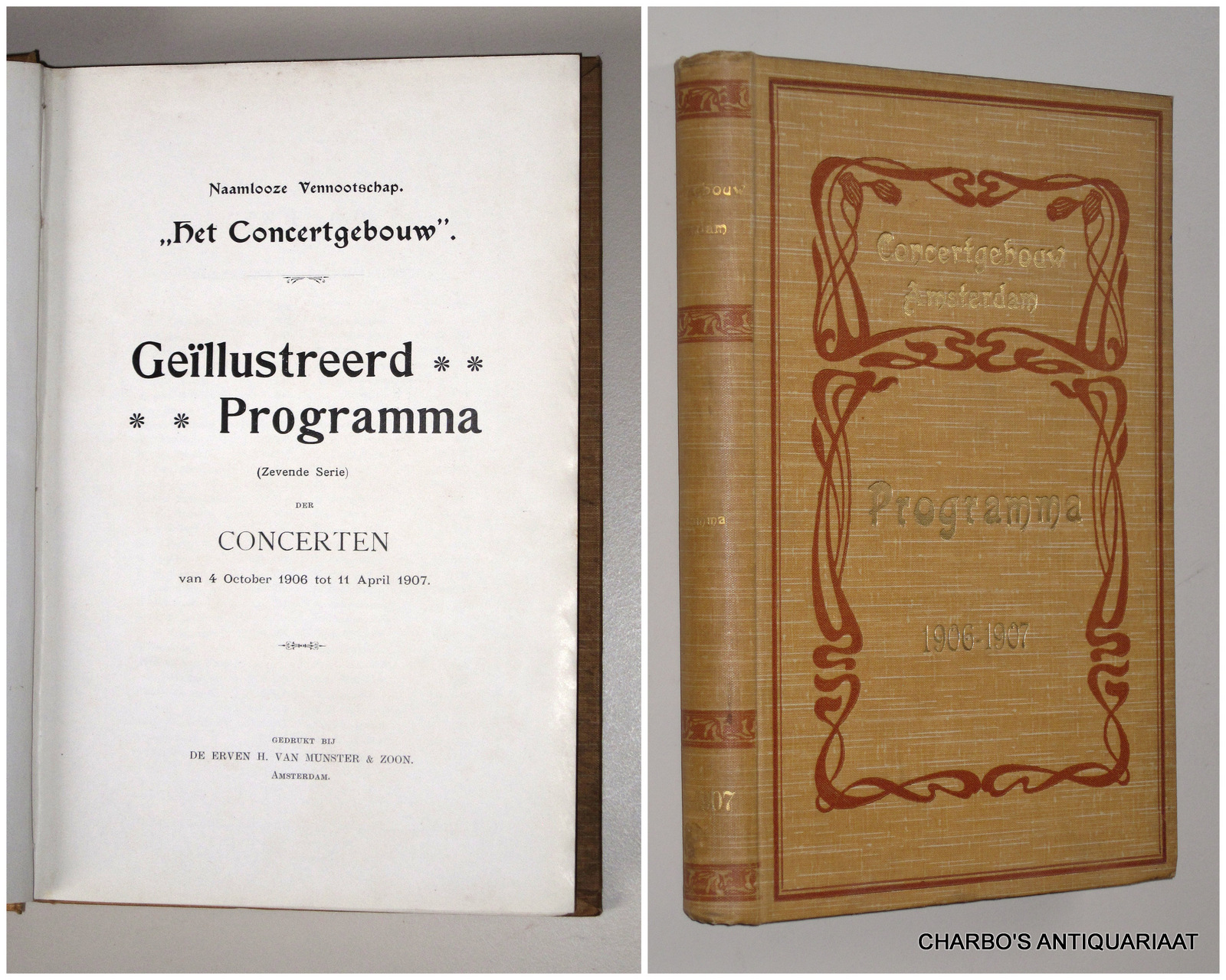 CONCERTGEBOUW, NAAMLOOZE VENNOOTSCHAP HET, -  Gellustreerd programma (zevende serie) der concerten van 4 October 1906 tot 11 April 1907.