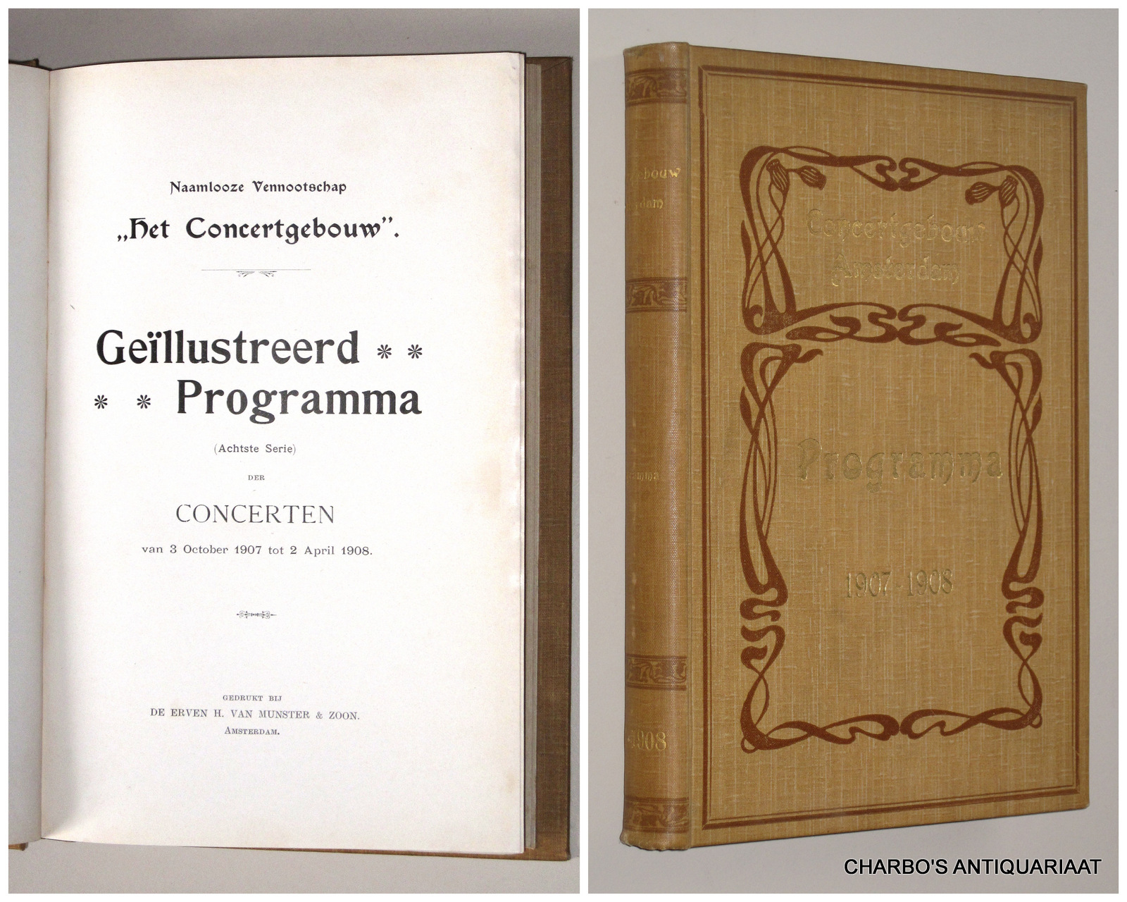 CONCERTGEBOUW, NAAMLOOZE VENNOOTSCHAP HET, -  Gellustreerd programma (achtste serie) der concerten van 3 October 1907 tot 2 April 1908.