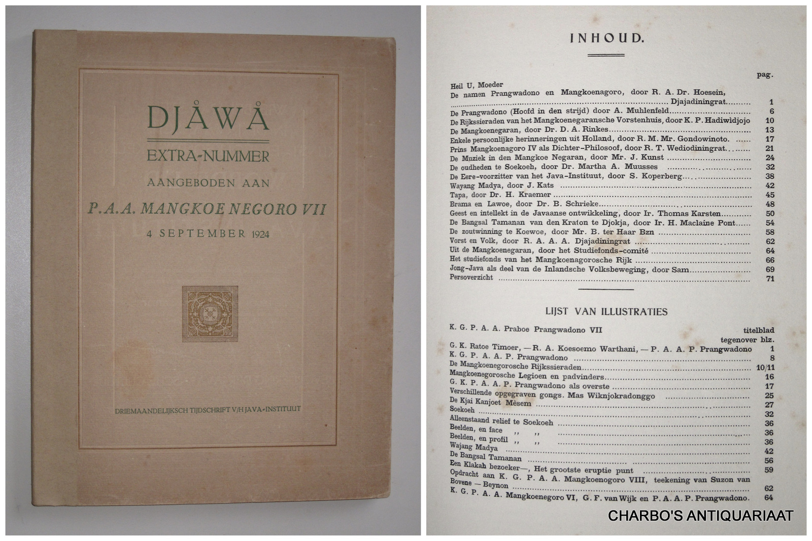 DJAJADININGRAT, RADEN AR IO HOESEIN (et al, eds.), -  Djawa. Driemaandelijksch tijdschrift uitgegeven door het Java-Instituut. Mangkoe Nagoro-nummer, ter eere van de verheffing van P.A.A. Praboe Prangwadono tot P.A.A. Mangkoenagoro VII, 4 September 1924.