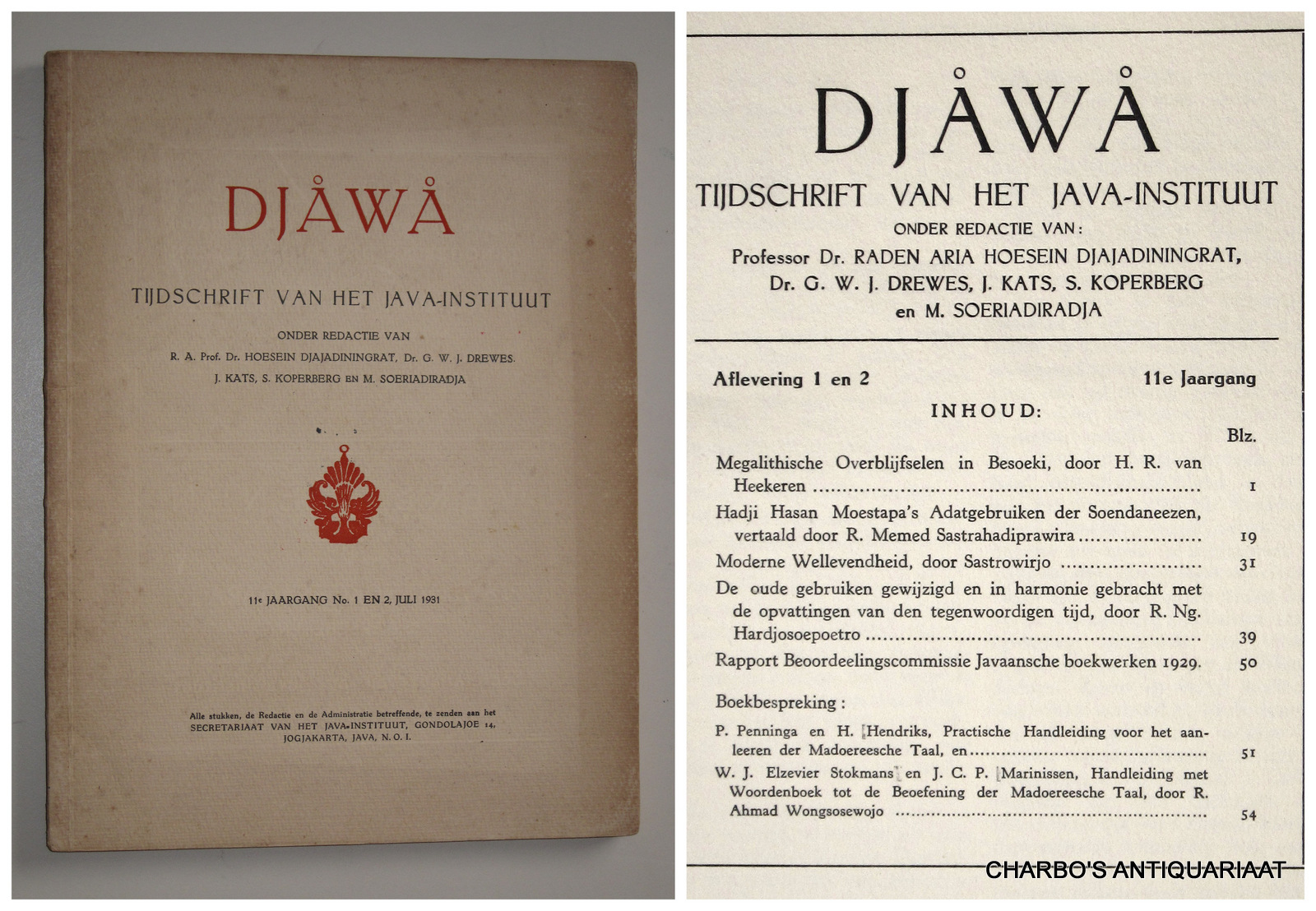 DJAJADININGRAT, HOESEIN (et al, eds.), -  Djawa. Tijdschrift van het Java-Instituut. 11e jaargang, afleveringen 1 en 2 (Juli 1931).