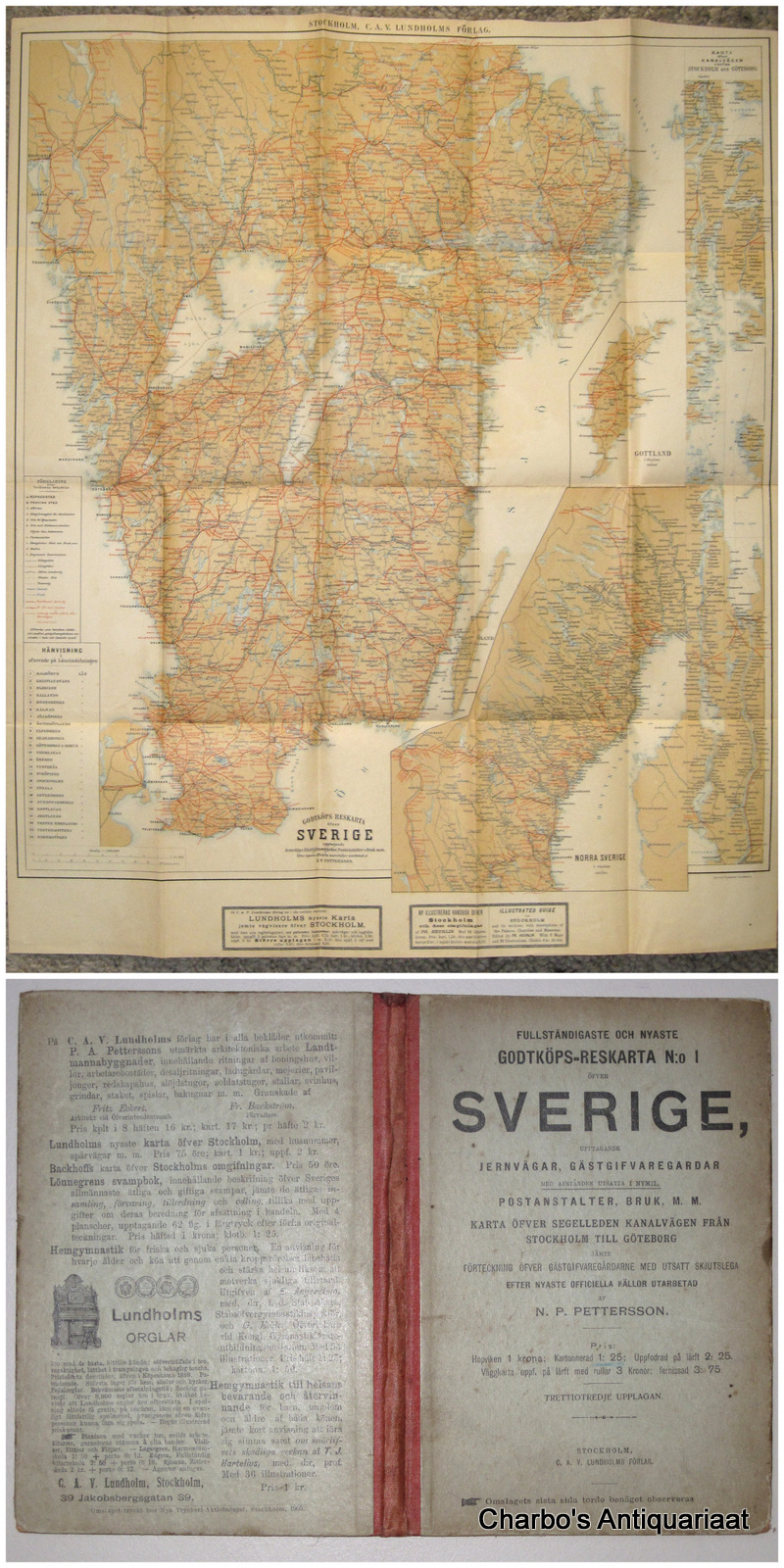PETTERSSON, N.P., -  Fullstndigaste och nyaste Godtkps-Reskarta N:o 1 fver Sverige, upptagande Jernvgar, Gstgifvaregrdar med afstnden utsatta i nymil, Postanstalter, Bruk, m. m.