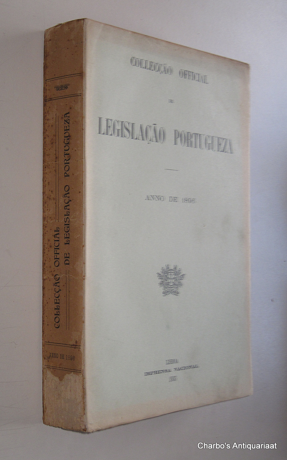 N/A, -  Colleco official de legislao portugueza, anno de 1896.